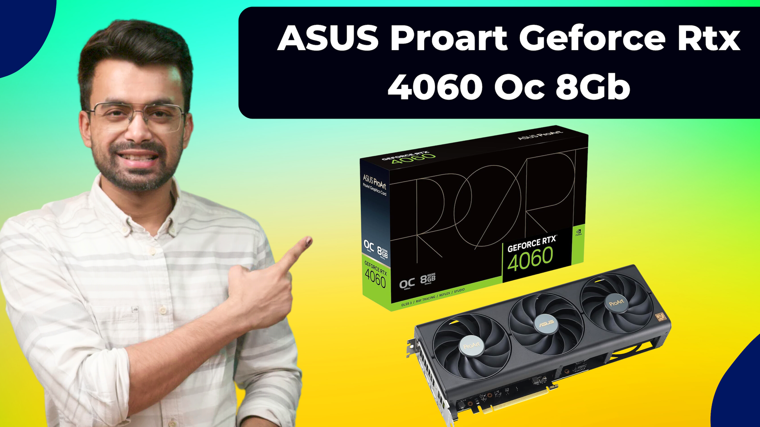 Watch Features You Must Know - ASUS ProArt RTX 4060 OC Edition on